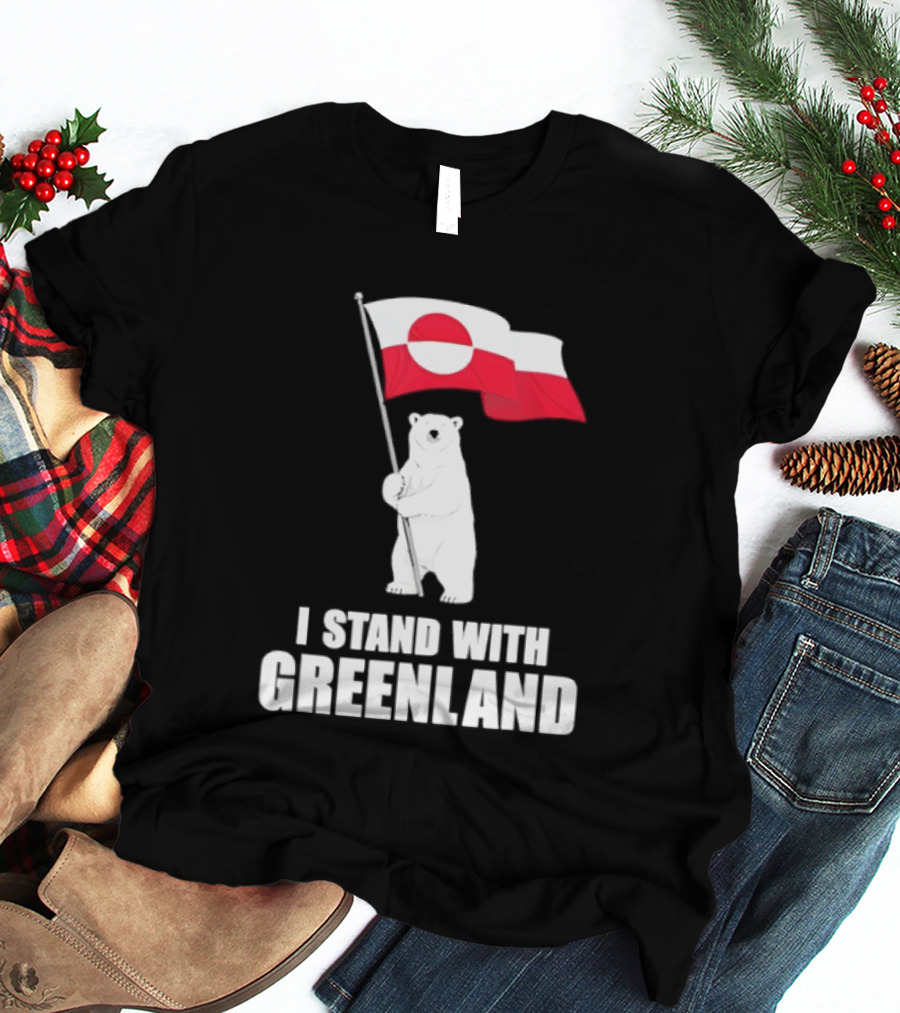 I Stand With Greenland Flag Bear Polar Pride Kalaallit Greenlanders T-Shirt