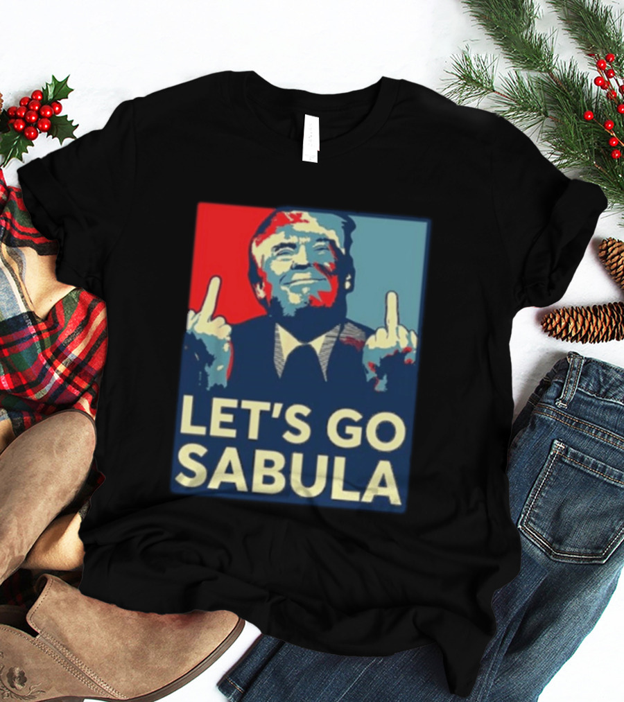 Let's Go Sabula Trump Iowa T-Shirt