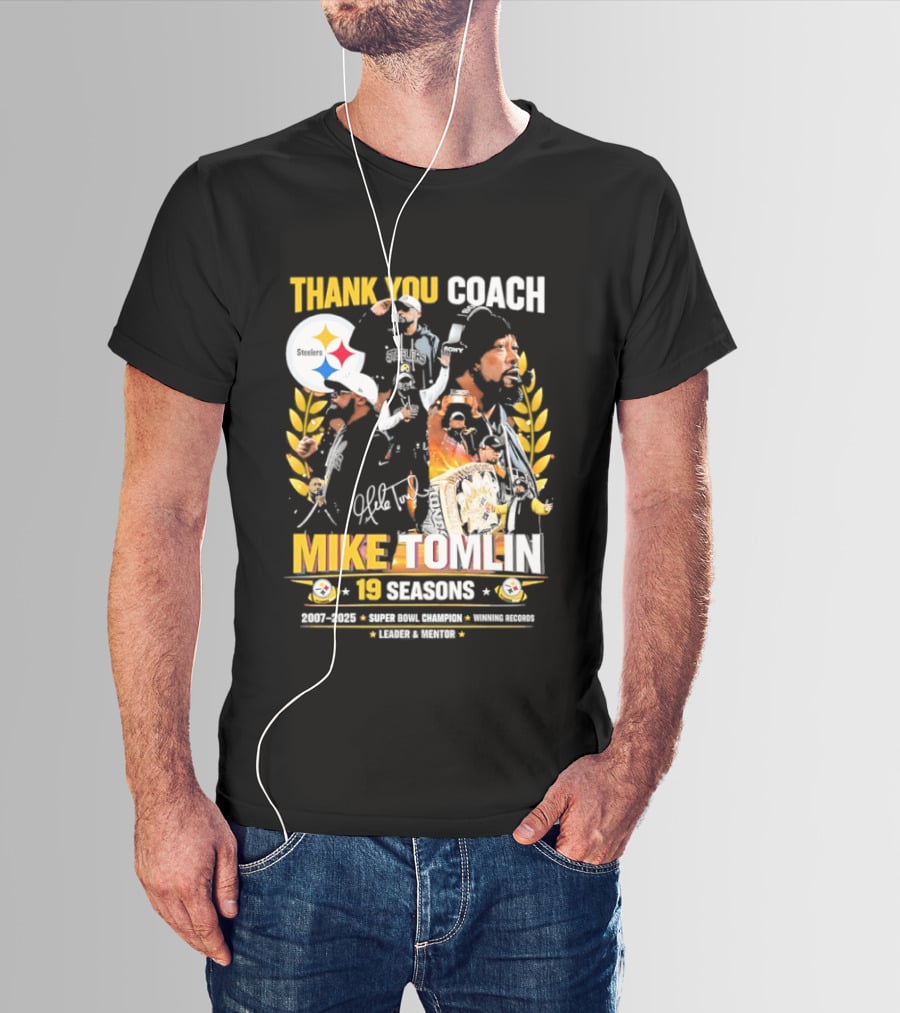 Thank You Coach Mike Tomlin Pittsburgh Steelers 19 Seasons Leader Mentor Iconic Team Legacy T-Shirt