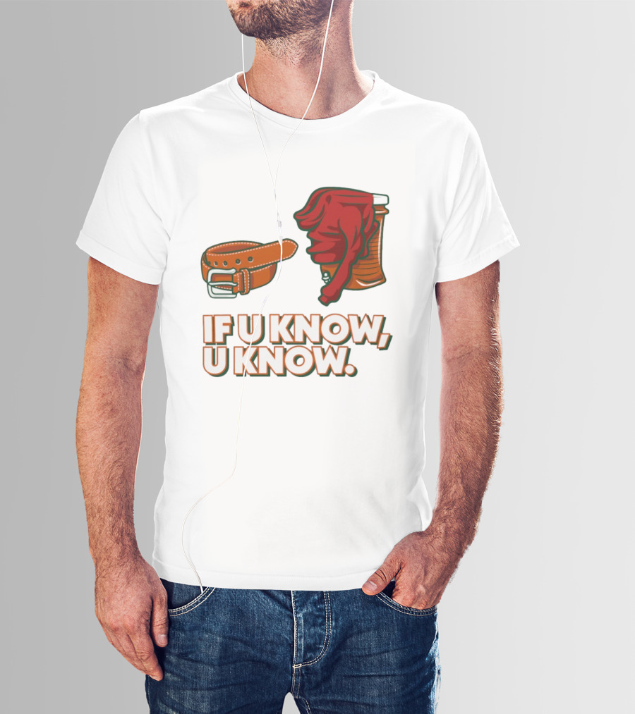 Miami Hurricanes If U Know U Know Belt And Cooler Clothing T-Shirt