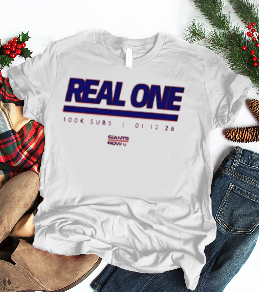 New York Giants Real One 100K Subs 01 12 24 T-Shirt