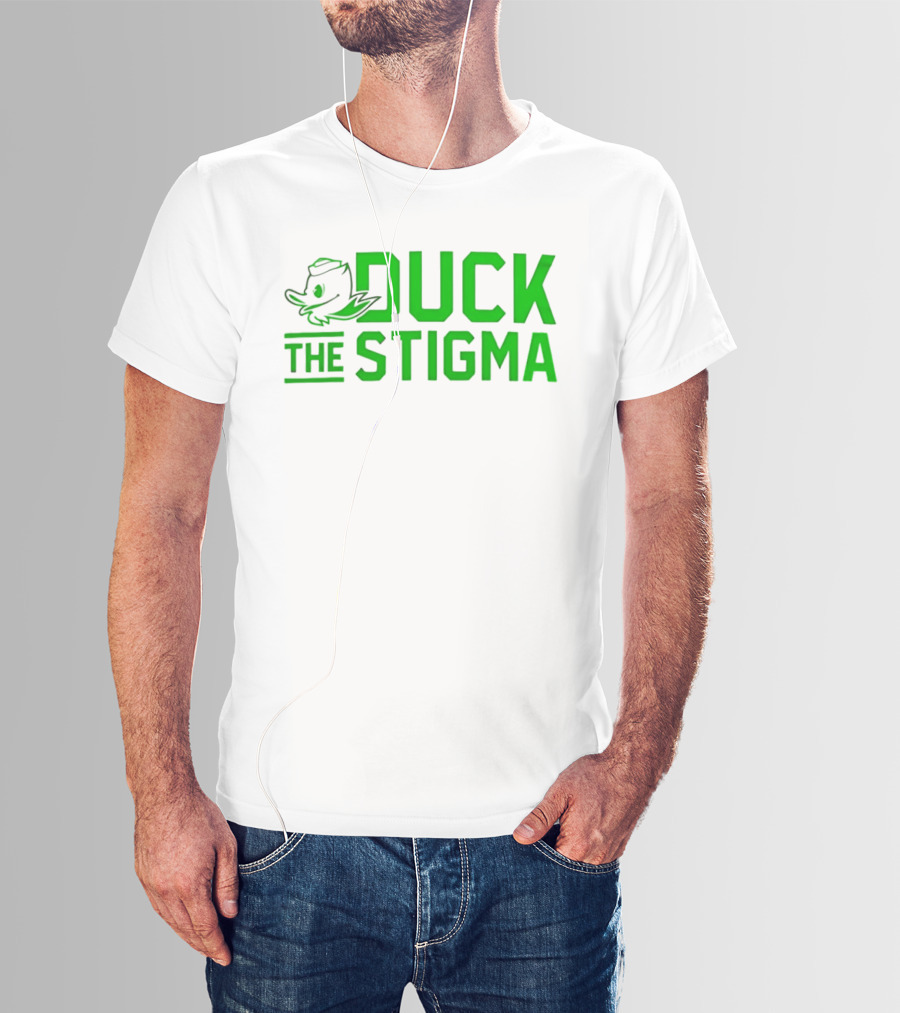 Oregon Ducks 2026 Duck The Stigma T-Shirt