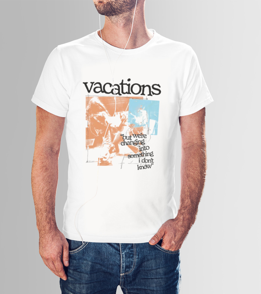 Vacations But We're Vacations I Don't Know Cool Retro Aesthetic T-Shirt