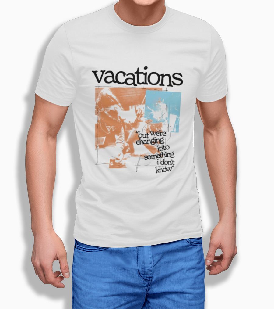 Vacations But We're Vacations I Don't Know Cool Retro Aesthetic T-Shirt