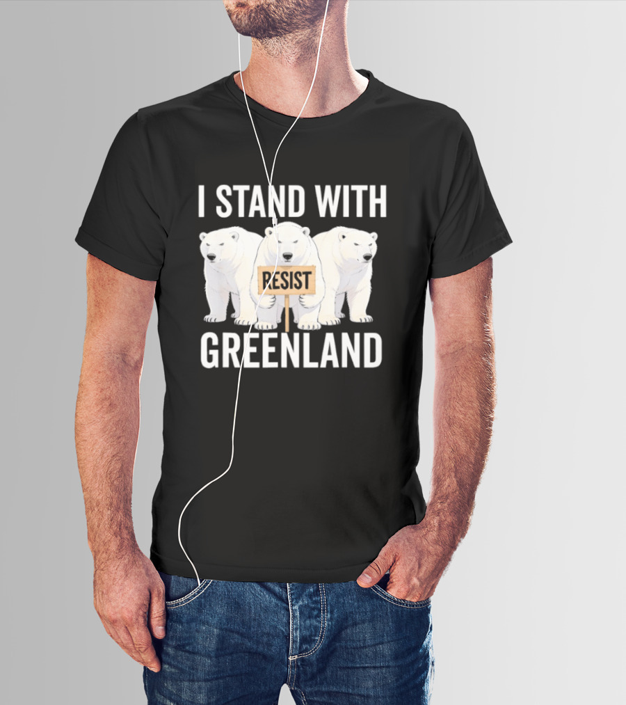 I Stand With Greenland Resist Polar Bear Climate Protest T-Shirt