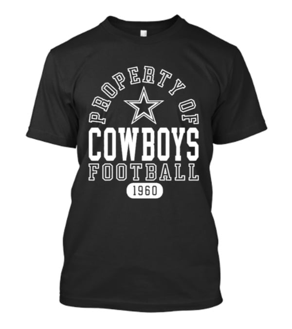 Property Of Cowboys Football 1960 T-Shirt