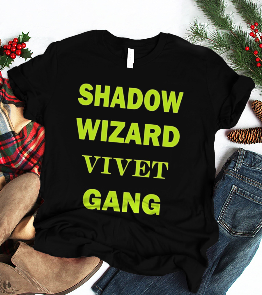 Shadow Wizard Vivet Gang Neon Typography Magic Vibes T-Shirt