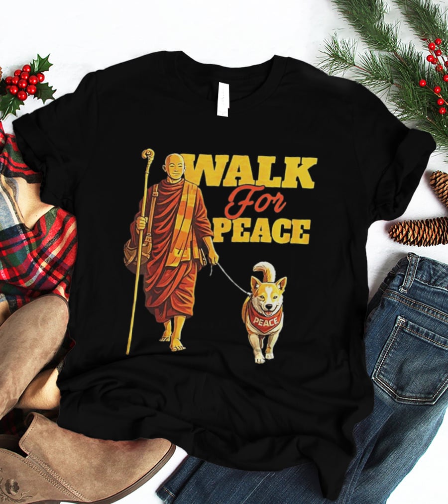 Walk For Peace Monk And Aloka Dog Pilgrimage T-Shirt