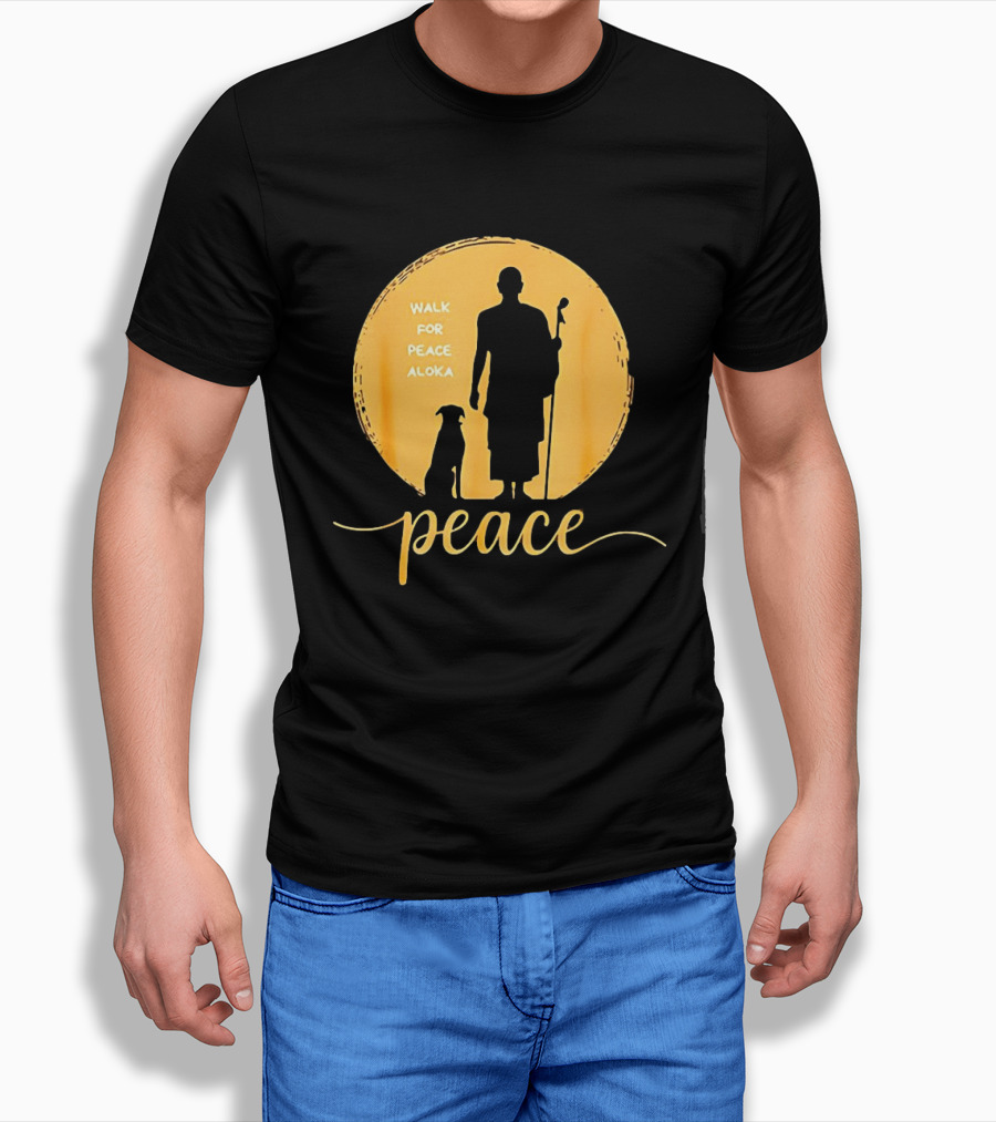 Walk For Peace Aloka Monk And Dog Silhouette Peaceful Journey T-Shirt