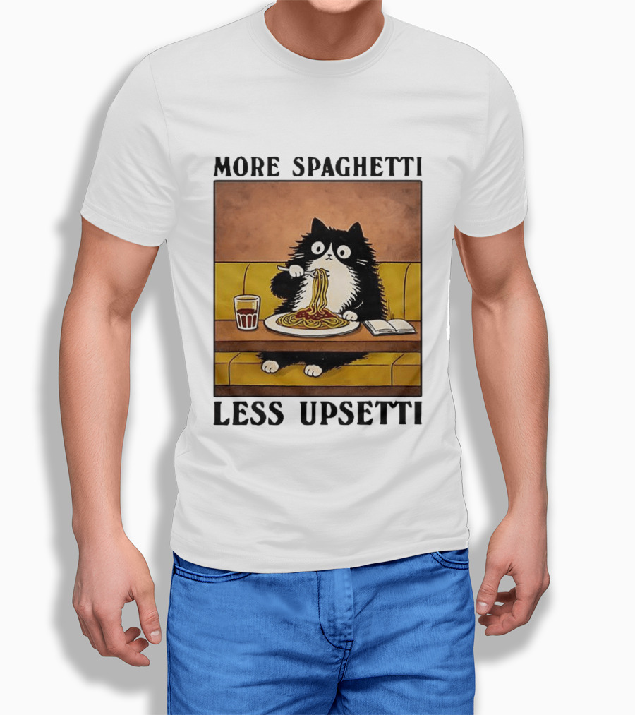 More Spaghetti Less Upsetti Black Cat Eating Italian Food With Drink T-Shirt