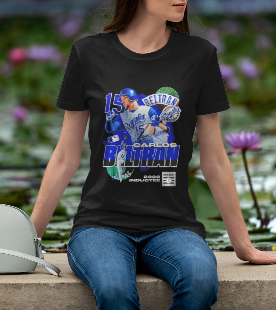 Kansas City Royals Carlos Beltran 15 Hall Of Fame Inducted 2026 T-Shirt