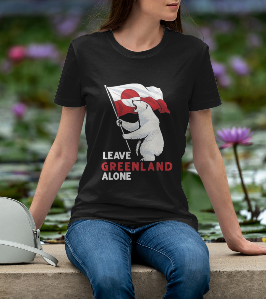 Leave Greenland Alone Polar Bear Holding Flag T-Shirt