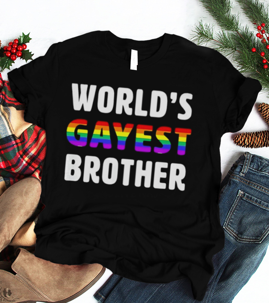 World's Gayest Brother LGBT Pride Rainbow T-Shirt