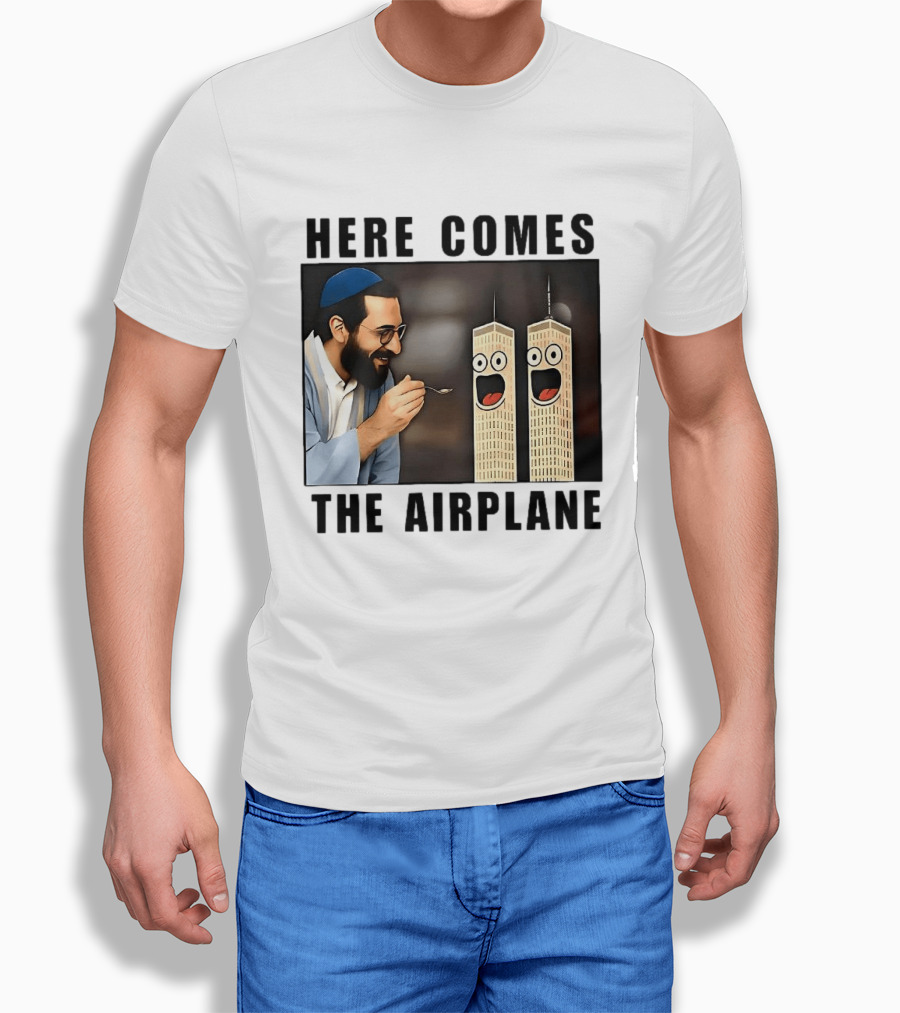 Here Comes The Airplane 9 11 Meme Twin Towers Comedy T-Shirt