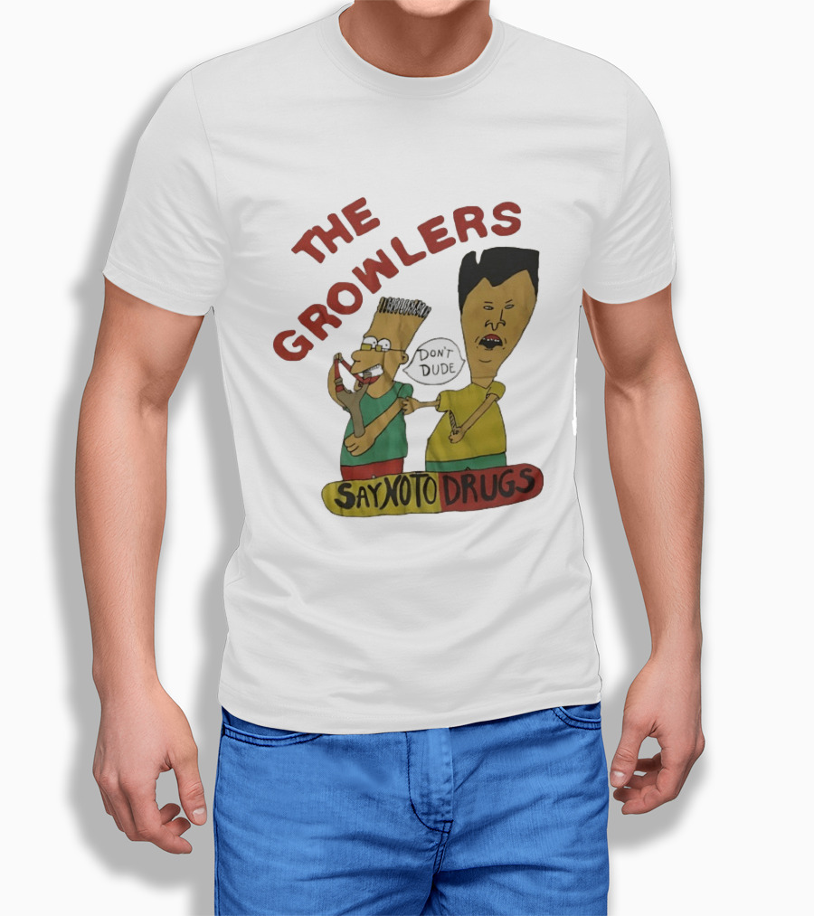 The Growlers Say No To Drugs Don't Dude T-Shirt