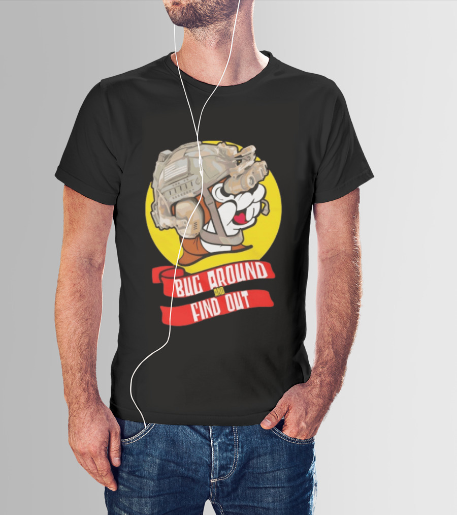 Beaver Army Bug Around And Find Out Helmet Cartoon Fandom T-Shirt