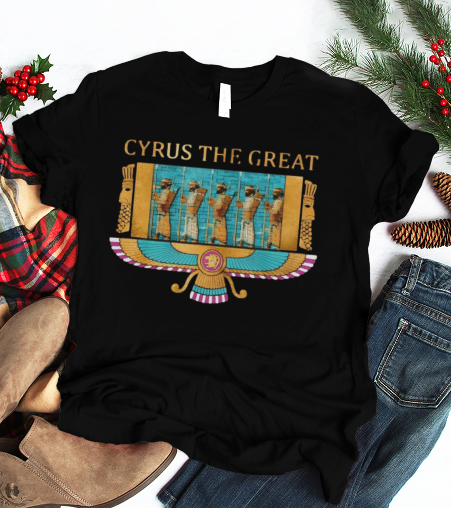 Cyrus The Great Ancient Persia Achaemenid Symbol And Soldiers T-Shirt