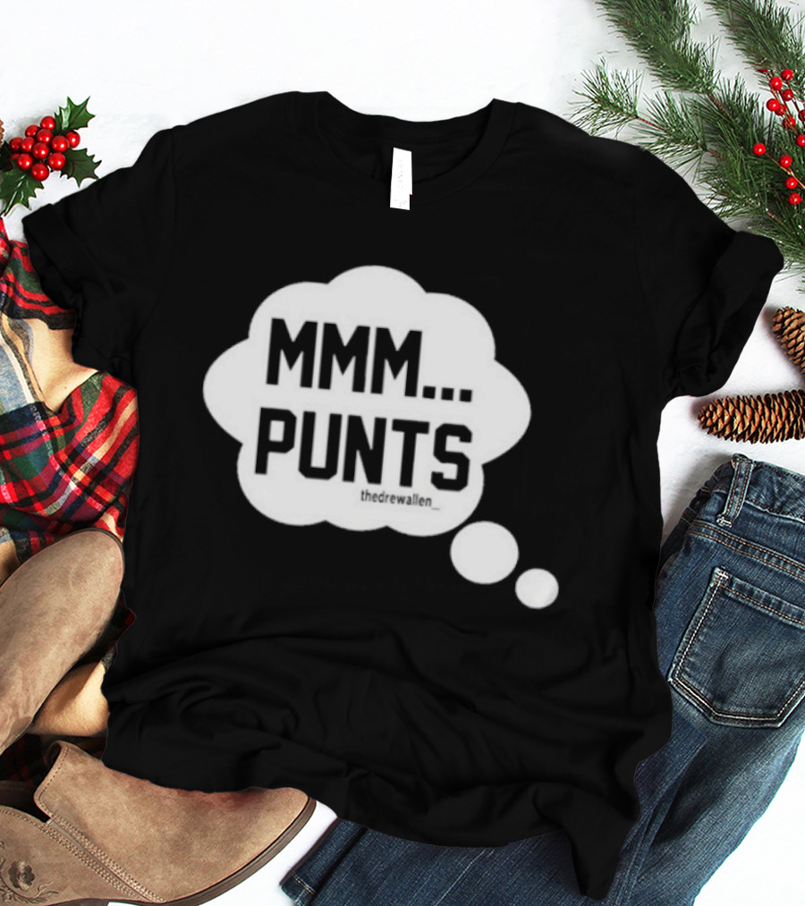 MMM Punts Drew Allen Football Humor T-Shirt