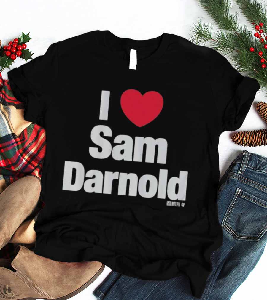I Love Sam Darnold Heart Design Fan T-Shirt