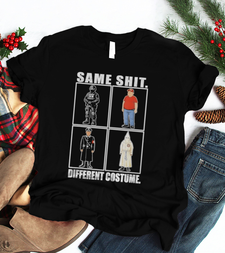 Same Shit Different Costume Soldier Red Hat Uniform White Robe Meme T-Shirt