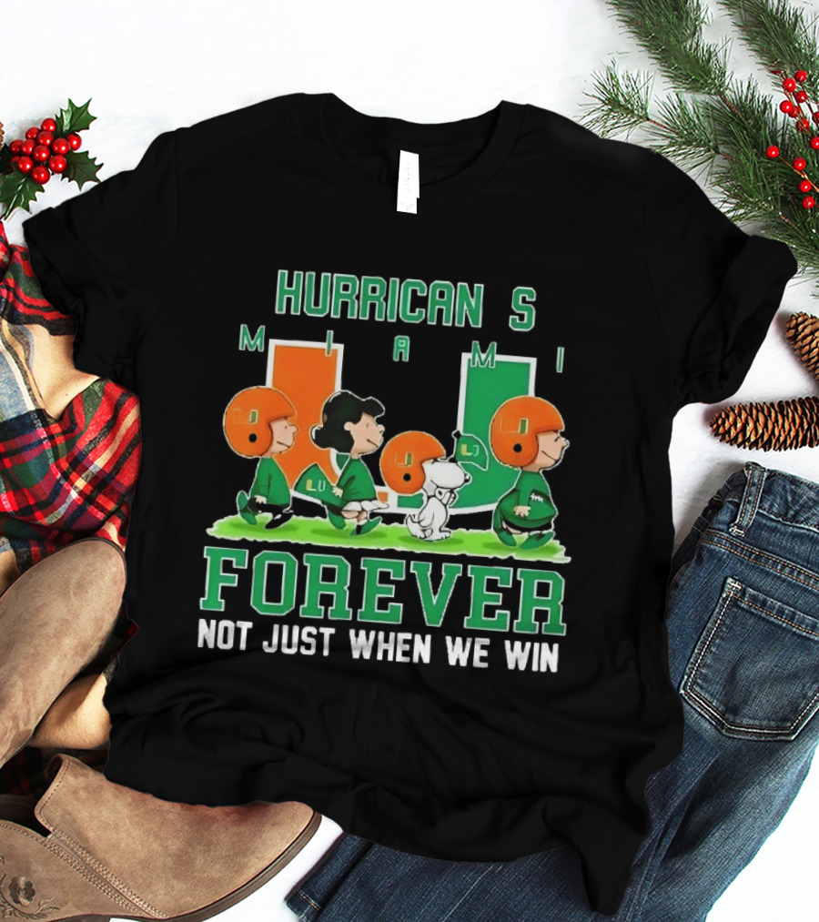Peanuts Miami Hurricanes NCAA Football Forever Loyalty Charlie Brown Snoopy Lucy T-Shirt