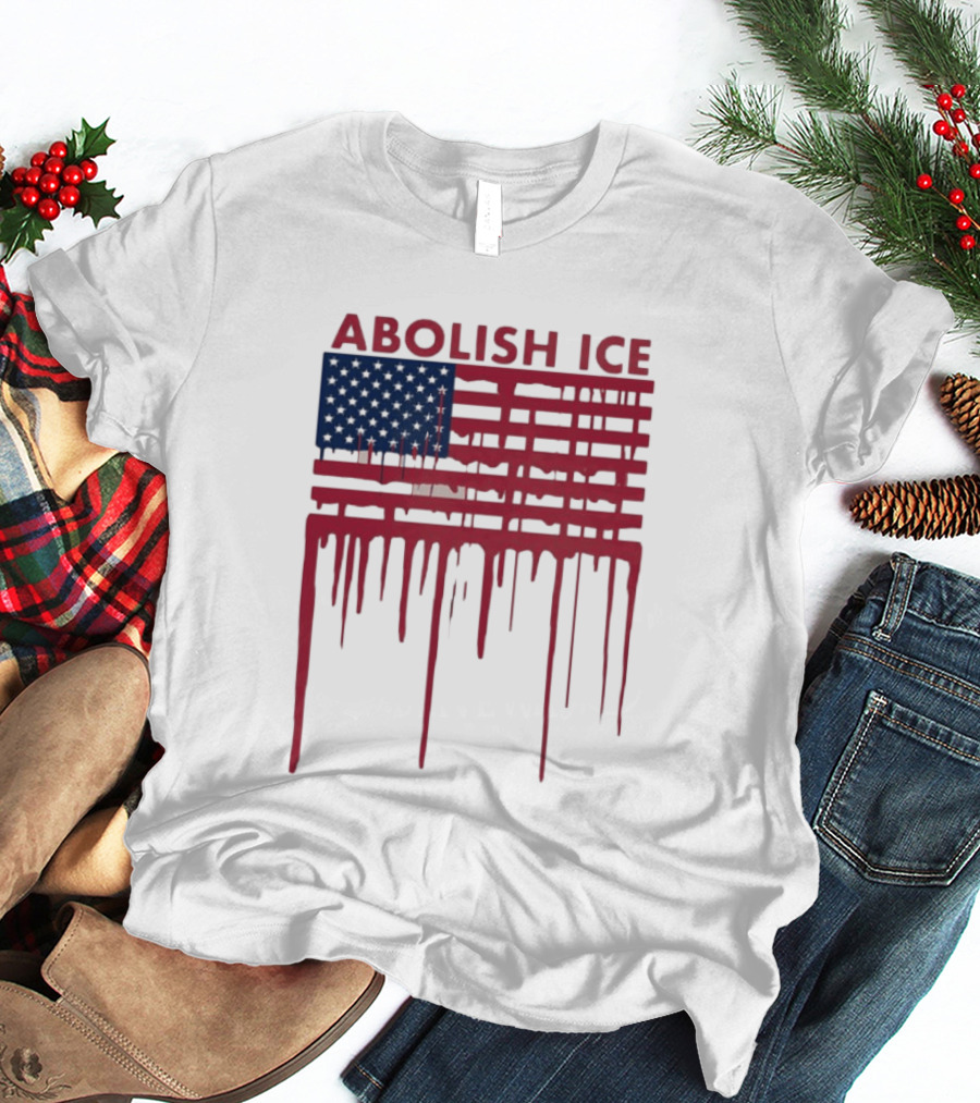 Abolish ICE Dripping American Flag Blood Effect T-Shirt