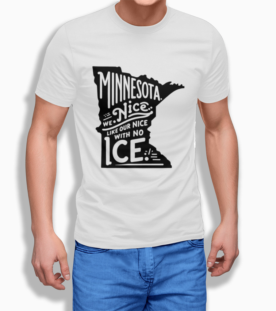 Minnesota Nice We Nice With No Ice State Map T-Shirt