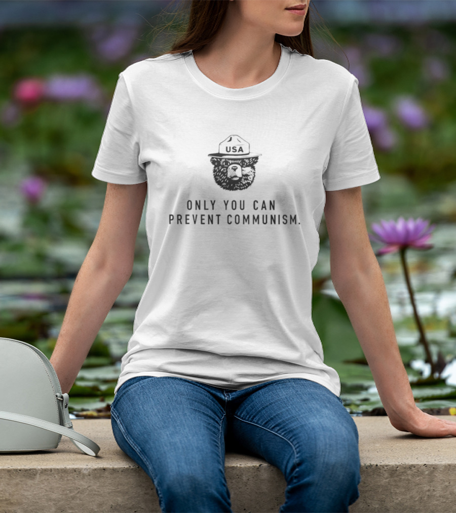Only You Can Prevent Communism Smokey Bear USA T-Shirt