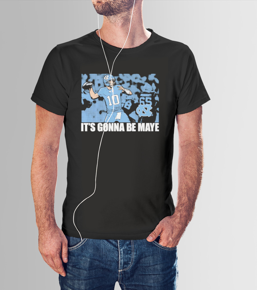 North Carolina Tar Heels No 10 It's Gonna Be Maye T-Shirt