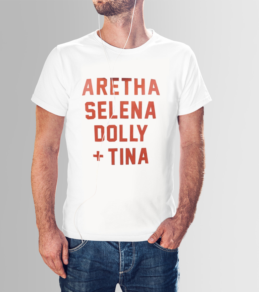 Aretha Selena Dolly Tina Iconic Music Legends T-Shirt