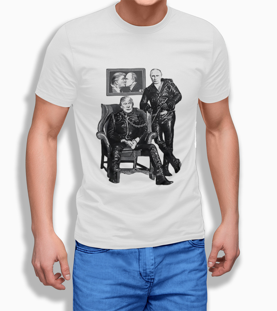 Ridley Heeter Trump Putin Chain And Leather Meme T-Shirt