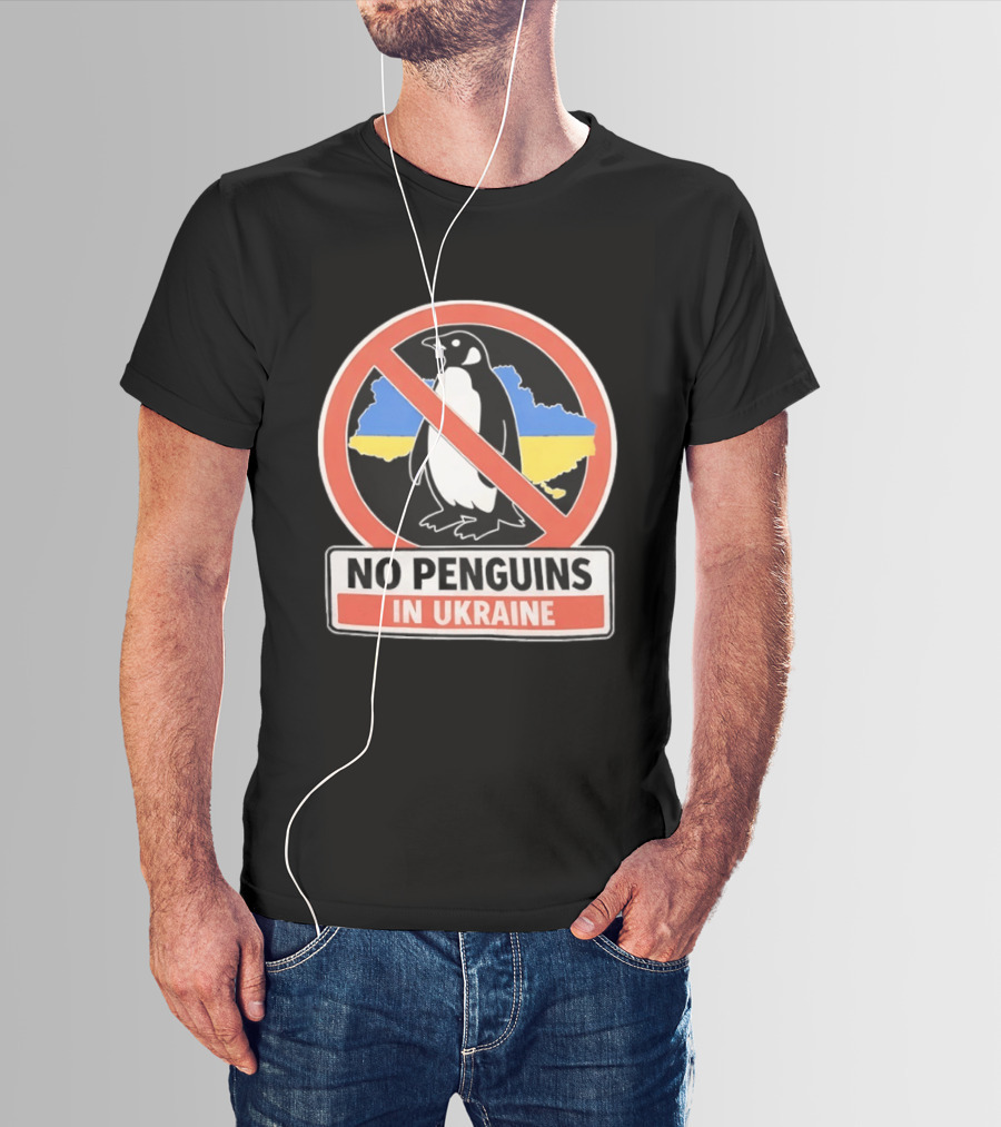 No Penguins In Ukraine Map Outline And Sign T-Shirt