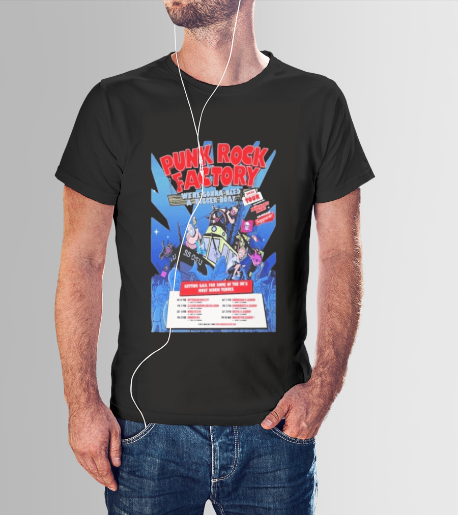 Punk Rock Factory We're Gonna Need A Bigger Boat 2026 Tour Dates And Venues T-Shirt