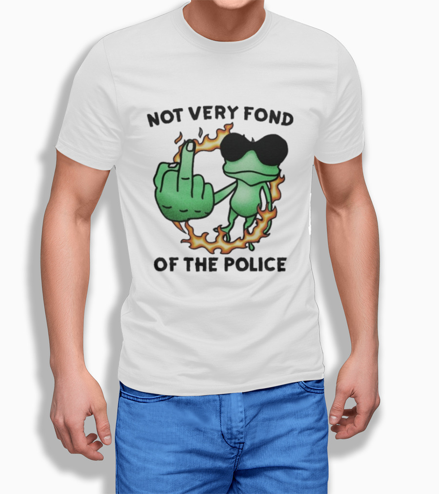 Not Very Fond Of The Police Frog Middle Finger Flame Glasses T-Shirt
