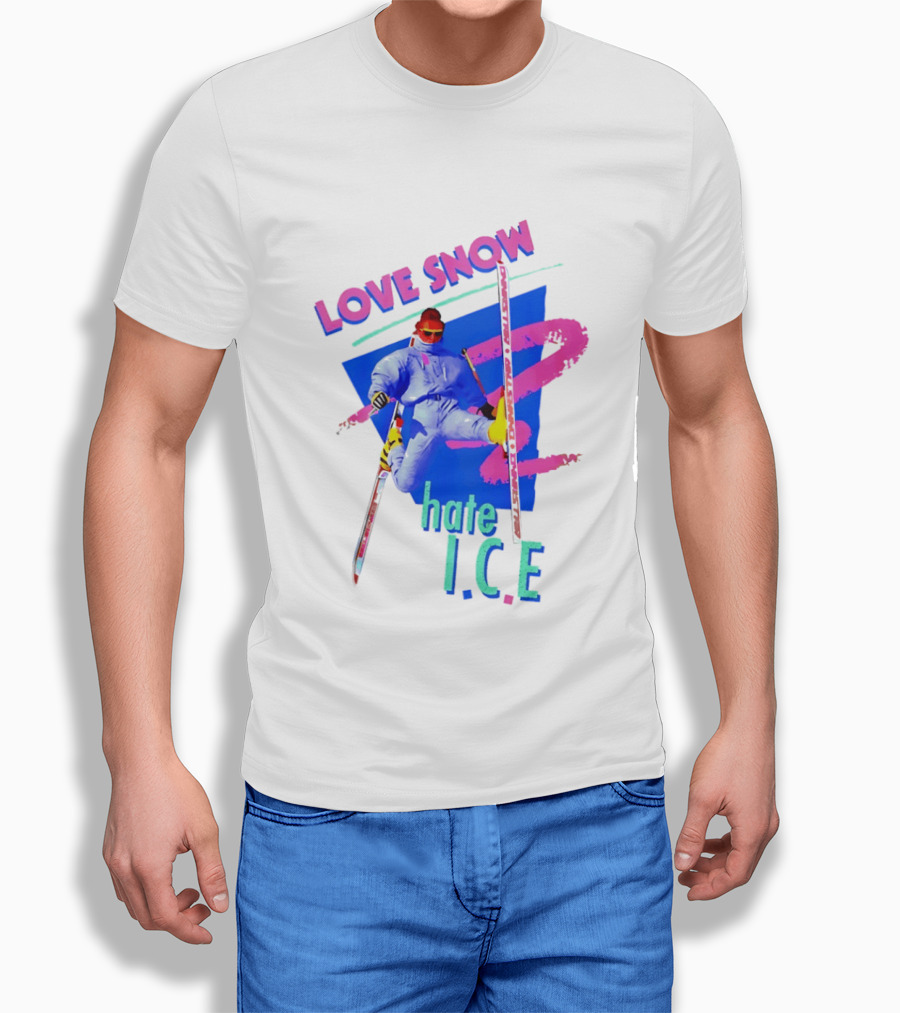 Love Snow Hate ICE Skiing T-Shirt