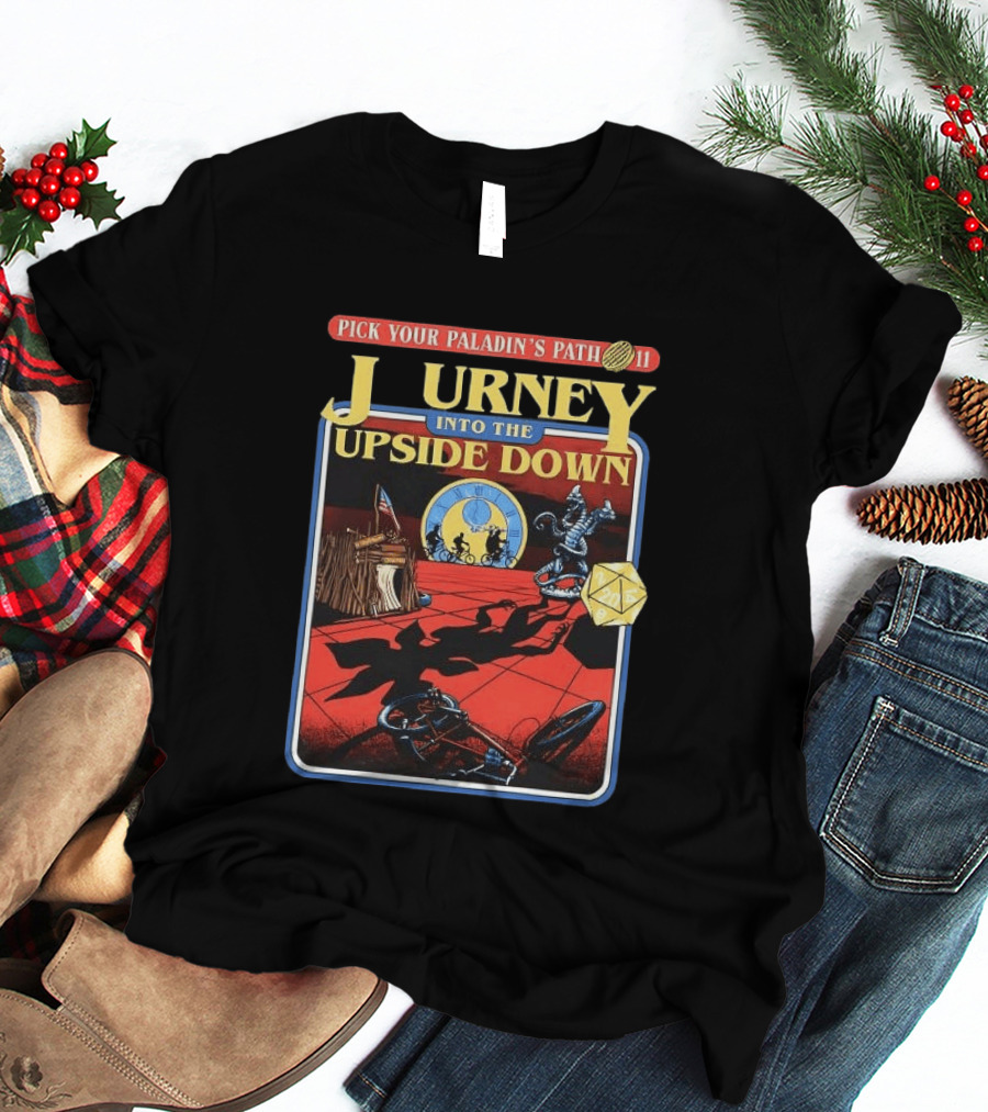 Journey Into The Upside Down Pick Your Paladin's Path 11 Stranger Things Dungeons And Dragons Dice Comic T-Shirt