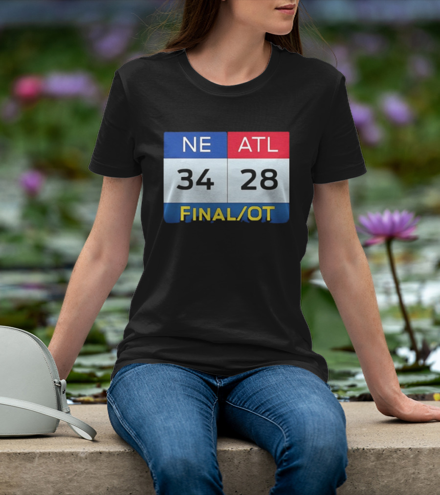 NE 34 ATL 28 Final OT Super Bowl LI Scoreboard T-Shirt