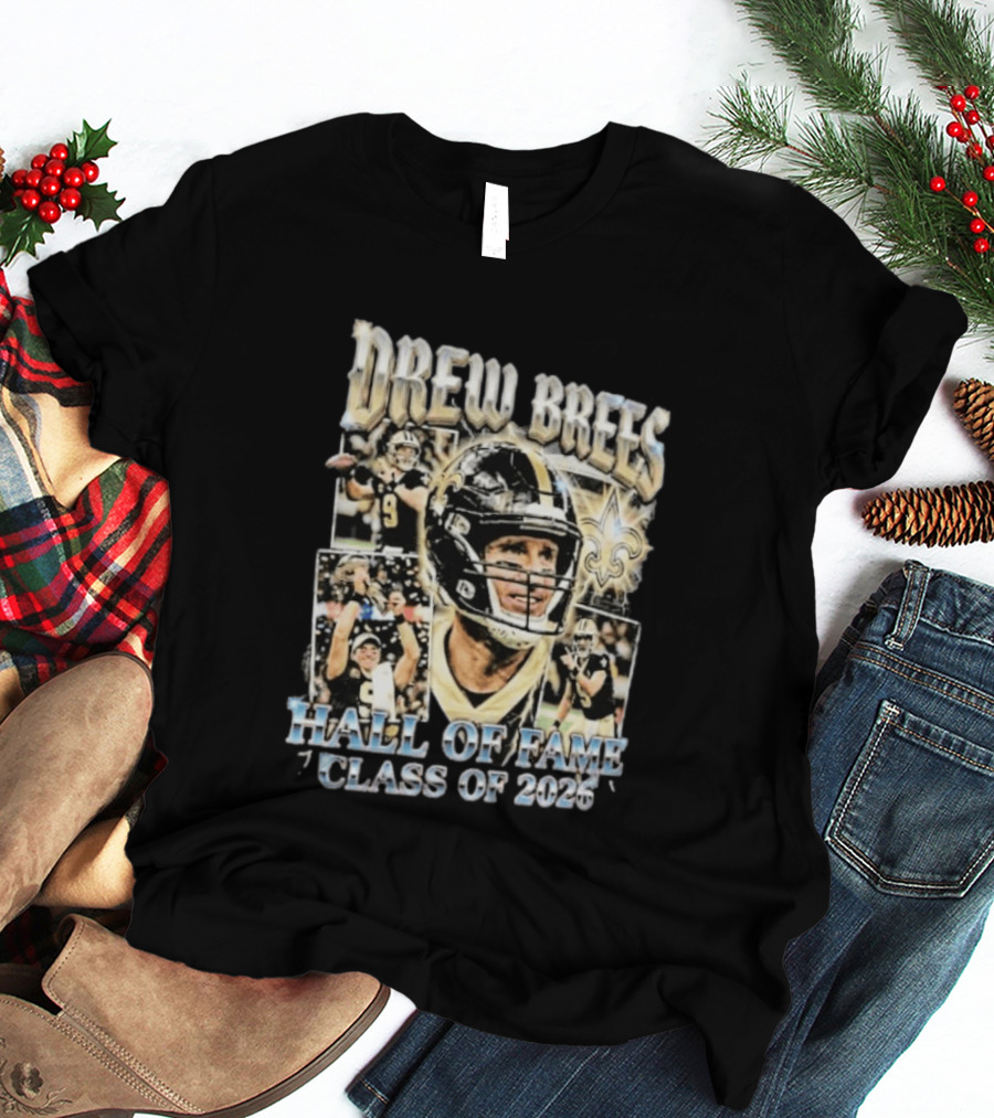 Drew Brees Hall Of Fame Class Of 2026 Quarterback Inductee NFL Football Star T-Shirt