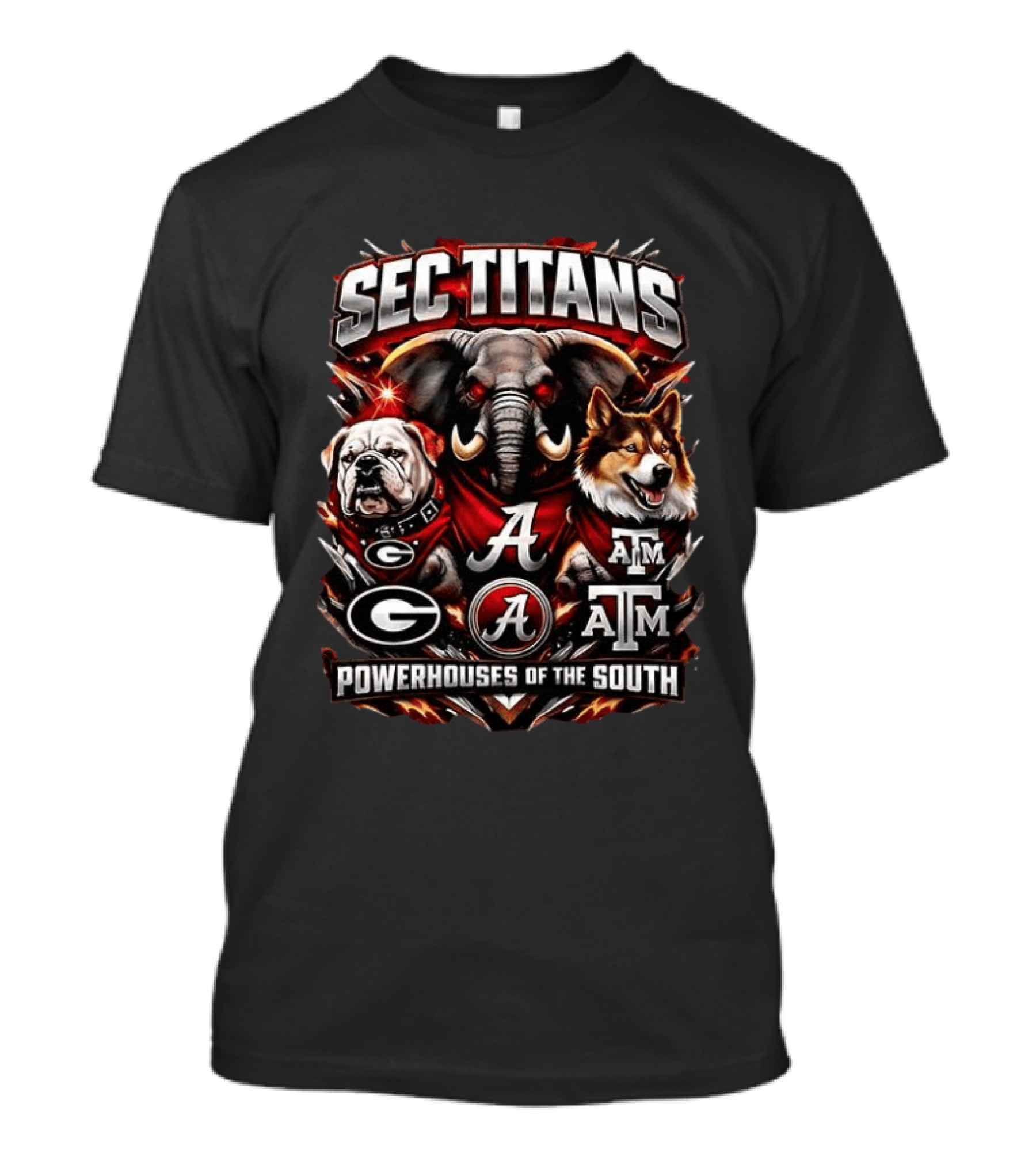 SEC Titans Georgia Alabama Texas A&M Powerhouses Of The South T-Shirt