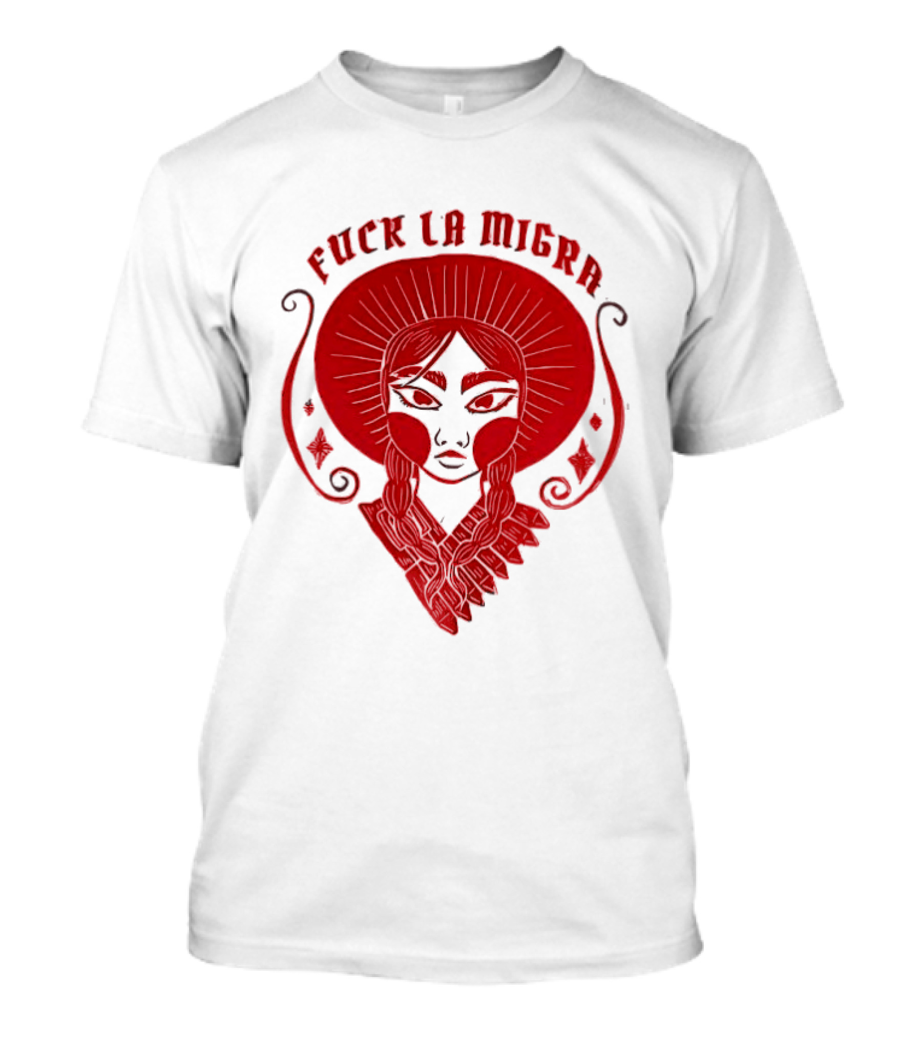 Fuck LA Migra Bold Red Empowerment T-Shirt