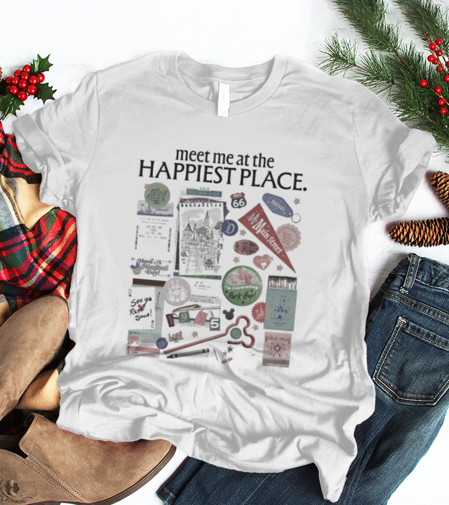 Meet Me At The Happiest Place With Iconic Park Symbols And Pop Culture References T-Shirt