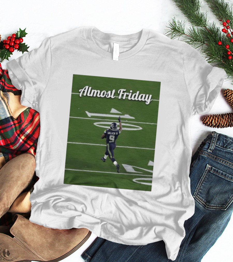 Almost Friday Kenneth Walker III Seahawks Football Celebration T-Shirt