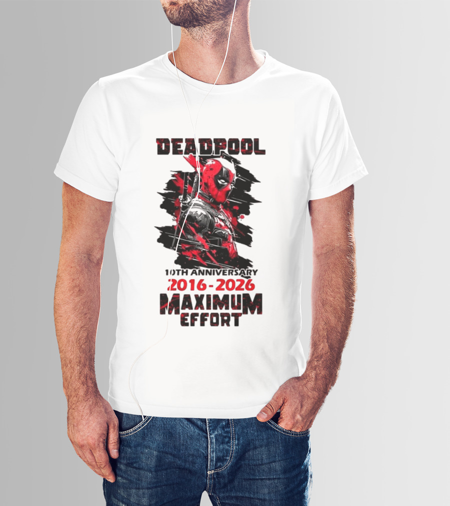 Deadpool 10th Anniversary 2016 2026 Maximum Effort Marvel Character Red Black T-Shirt