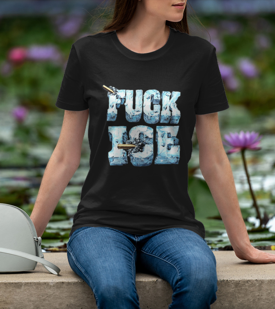 FUCK ICE Bullet Impact Ice Block Letters T-Shirt