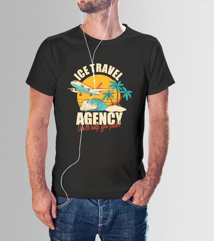 ICE Travel Agency We'll Help You Pack Tropical Getaway Plane Palm Trees T-Shirt