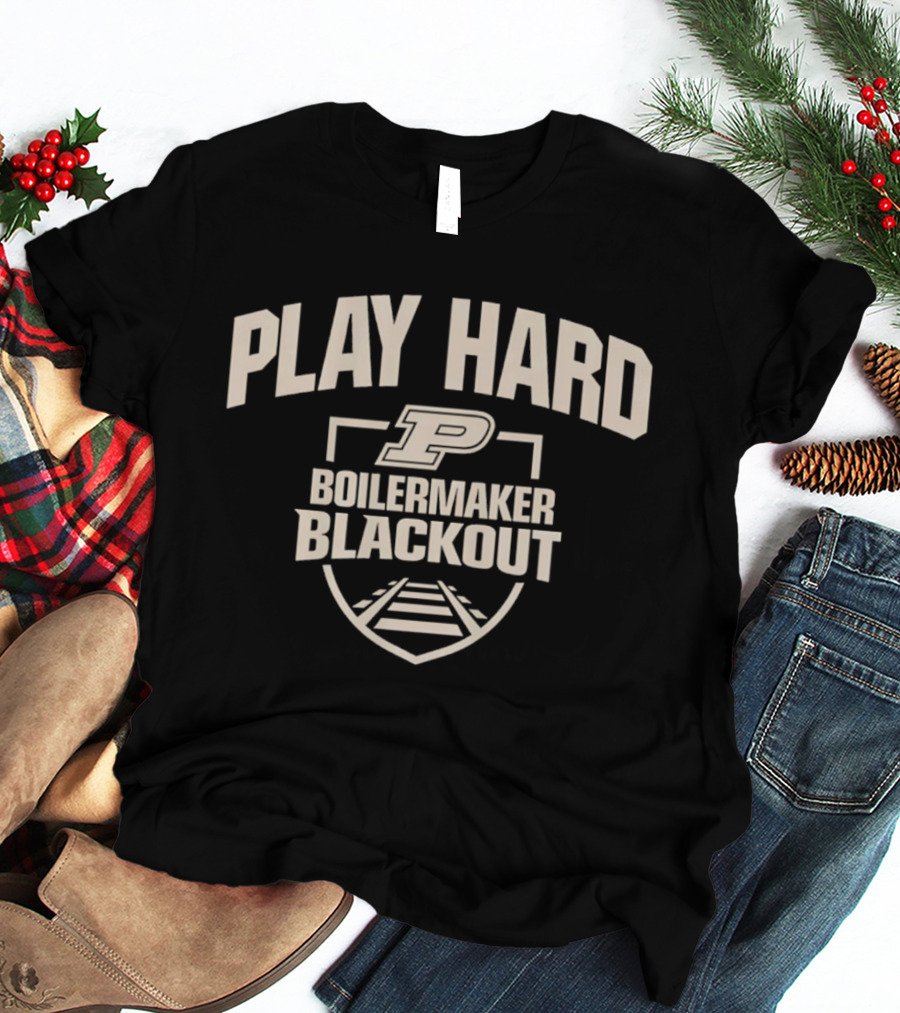 Purdue Boilermaker Blackout Play Hard 2026 P T-Shirt