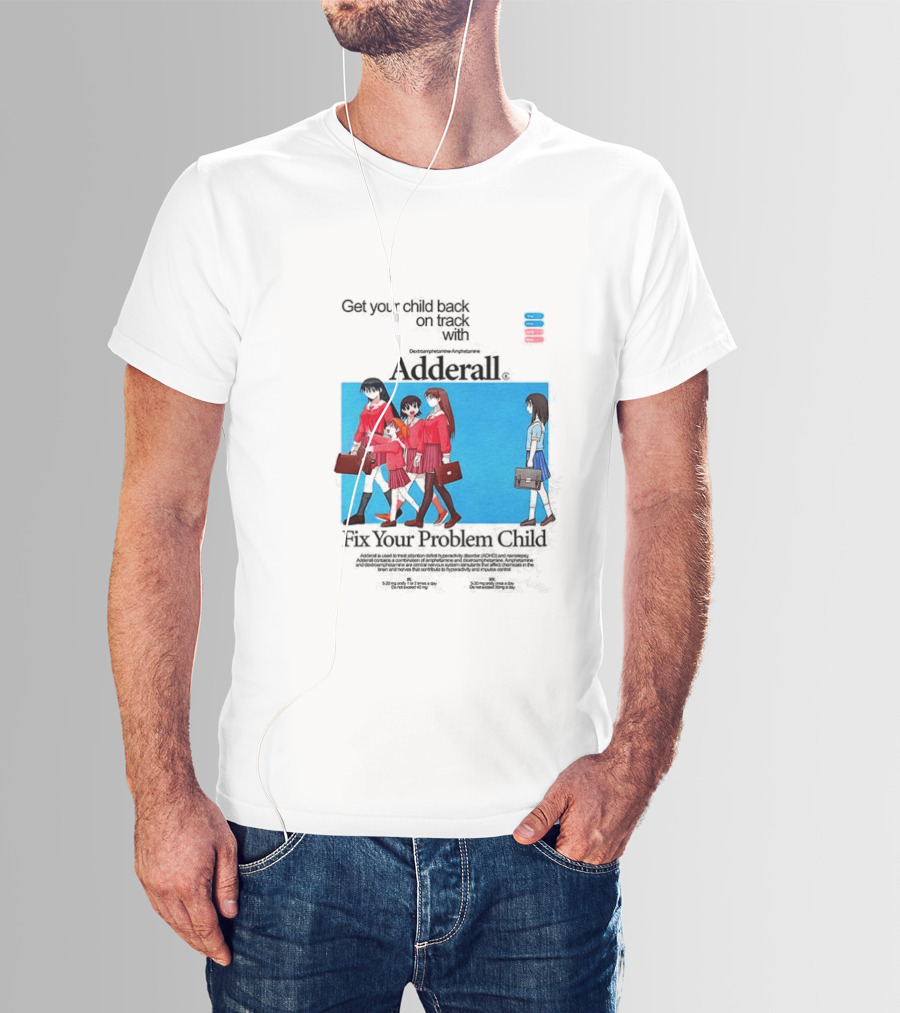 Get Your Problem Child Back On Track With Adderall Anime Girls In Red Uniforms With Briefcases And Pills T-Shirt