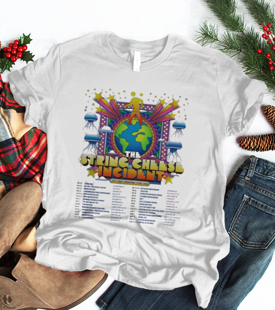 The String Cheese Incident Just Keep Spinning Tour 2026 North America Dates Psychedelic Globe And Jellyfish Motif T-Shirt