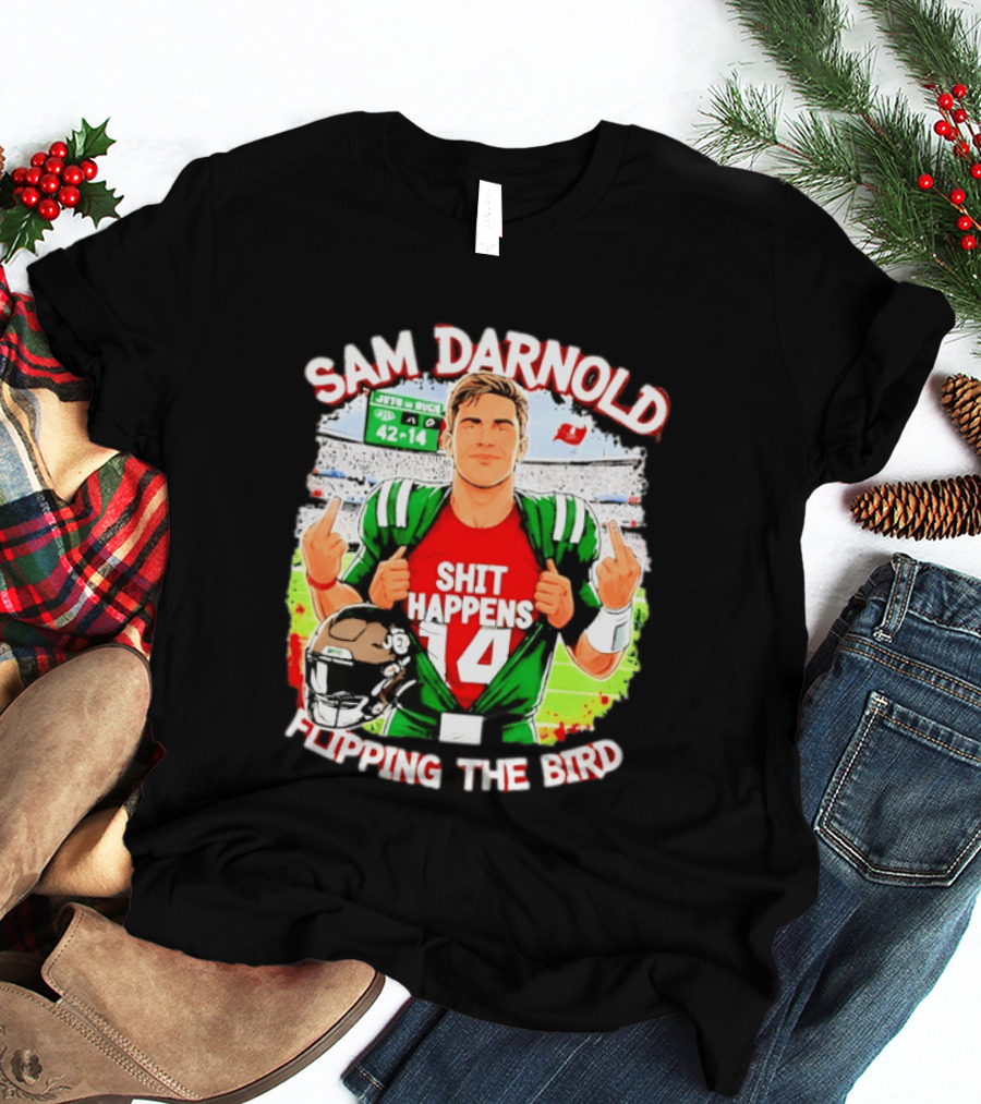 Sam Darnold Shit Happens 14 Flipping The Bird Stadium 42 14 T-Shirt