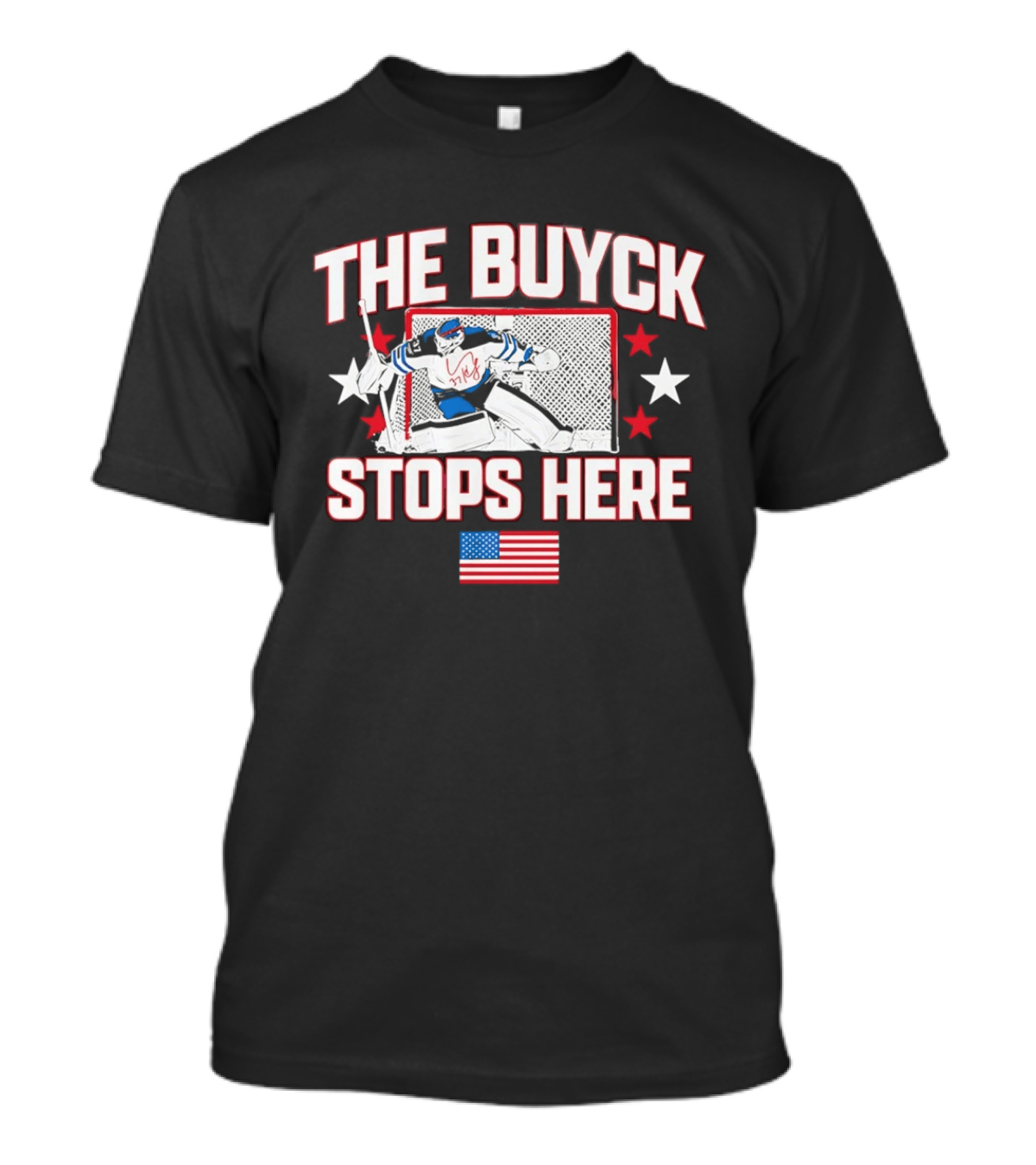 The Buyck Stops Here Winnipeg Jets Hockey Goalie USA Flag Stars T-Shirt